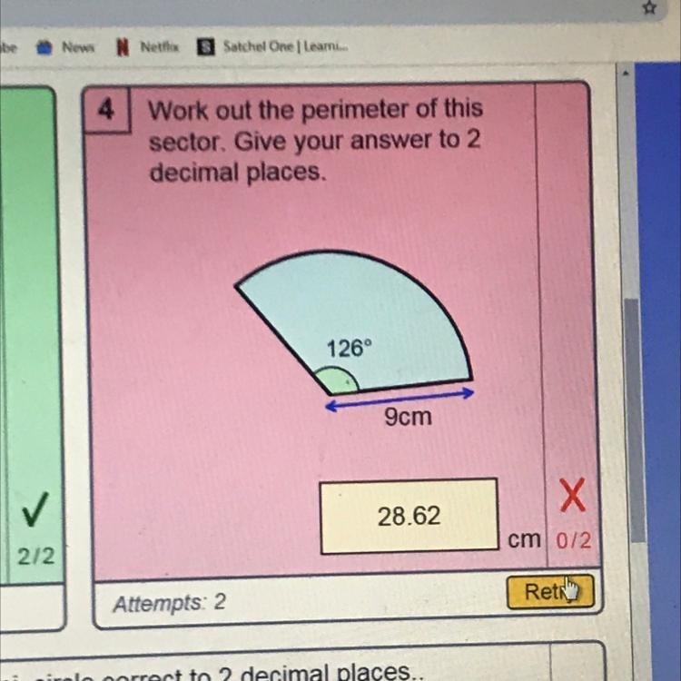 Netflix S Satchel One I Learni... Work out the perimeter of this sector. Give your-example-1