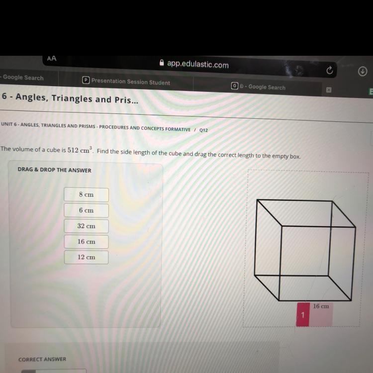 The volume of a cube is 512 cm on the side length of the cube and drag the correct-example-1