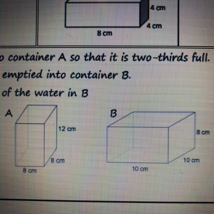 Water is poured into container A so that it’s 2/3 full. Container A is then poured-example-1