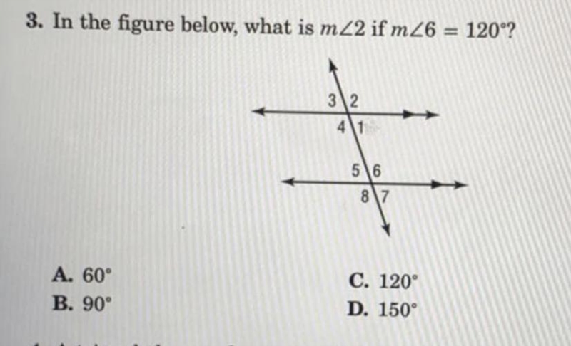 3. In the figure below, what is m 2 if m26 = 120°? 3\2 41 56 87 educe for classroom-example-1