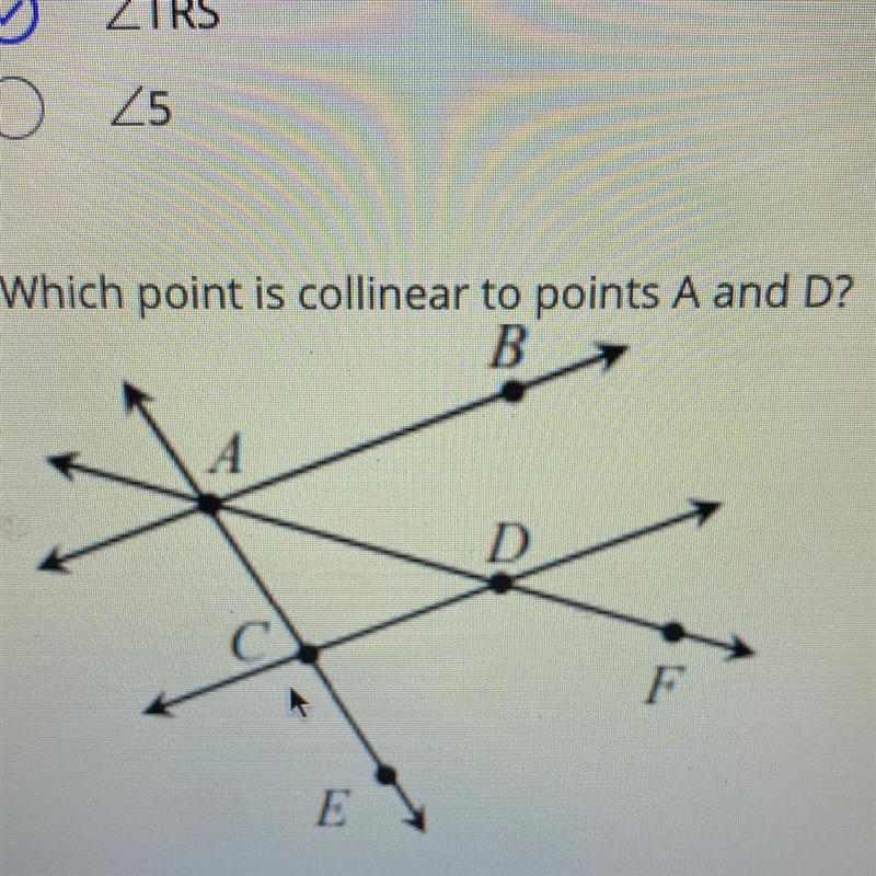 Which point is collinear to points A and D?-example-1