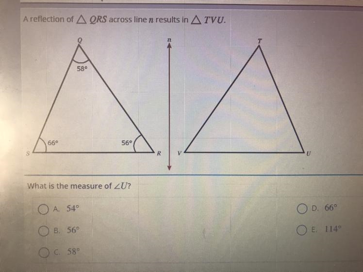 What is the measure of A 54° D. 66° B. 56° E. 114° C. 58°-example-1