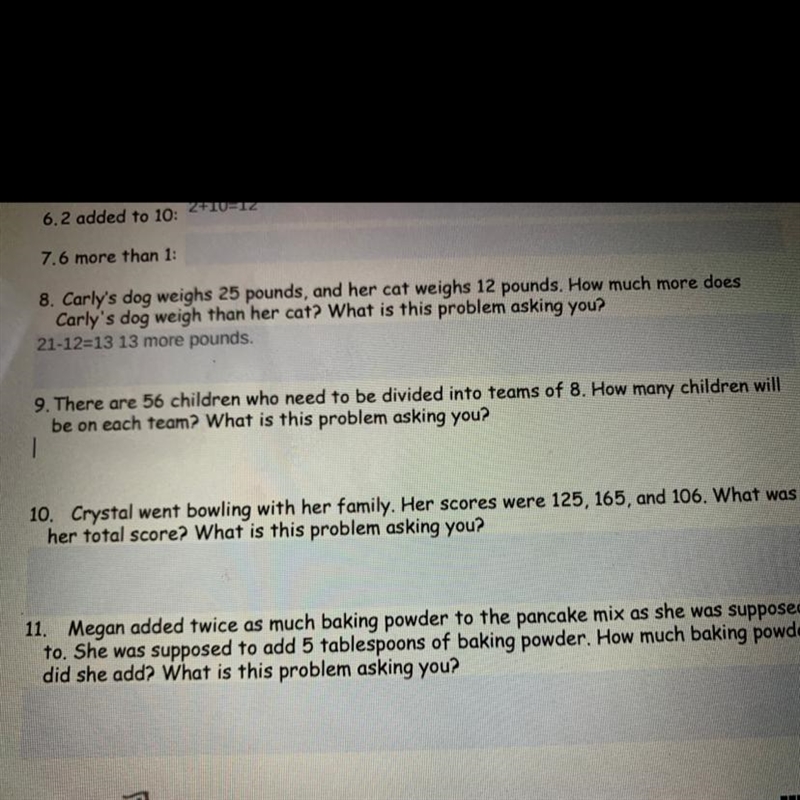 9. There are 56 children who need to be divided into teams of 8. How many children-example-1