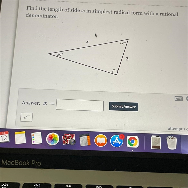 Find the length of side x in simplest radical form with a rational denominator Help-example-1