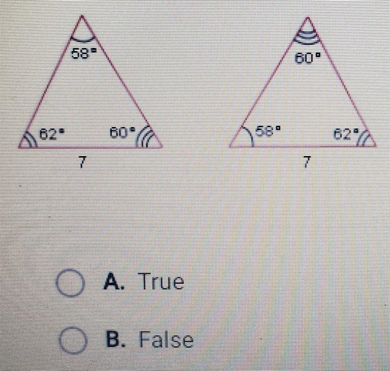 True or false, The triangles shown below must be congruent.​-example-1