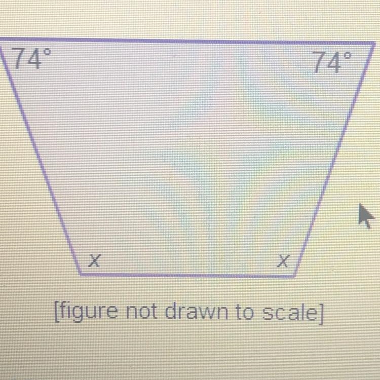 What is the angle measure of x in the trapezoid below? 16 32 106 212 PLS ANSWER ASAP-example-1