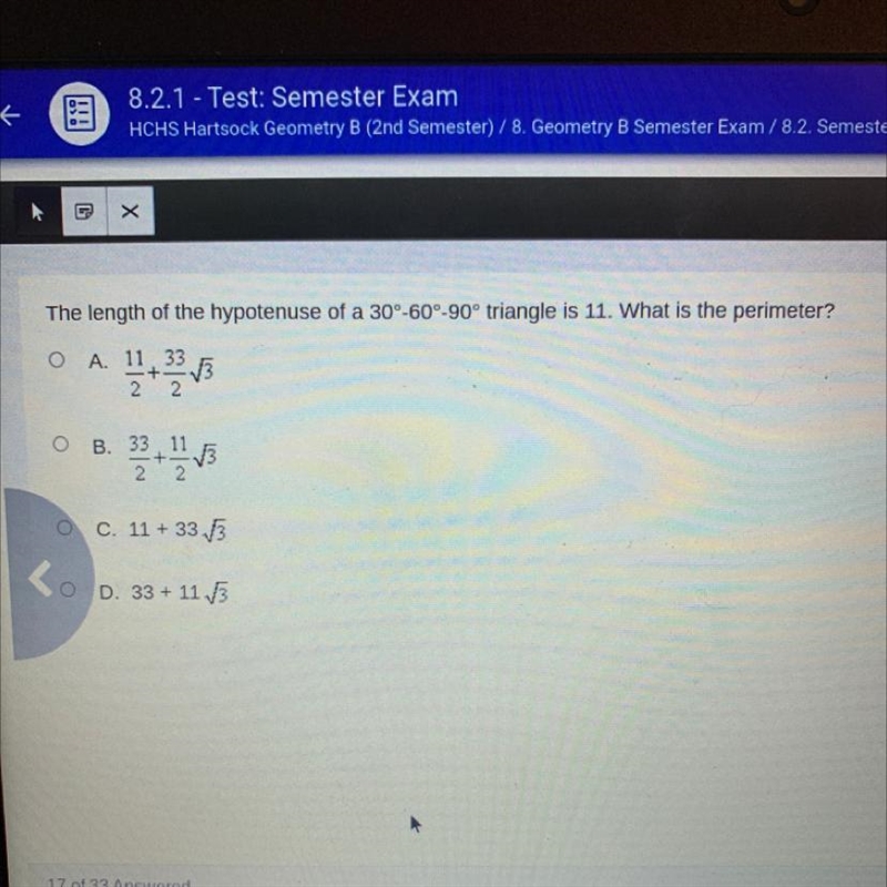 The length of the hypotenuse of a 30°-60°-90° triangle is 11. What is the perimeter-example-1