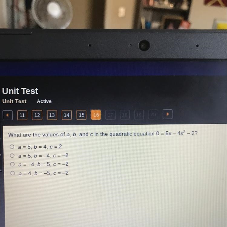 What are the values of a, b, and c in the quadratic equation 0 = 5x - 4x? - 2? O a-example-1