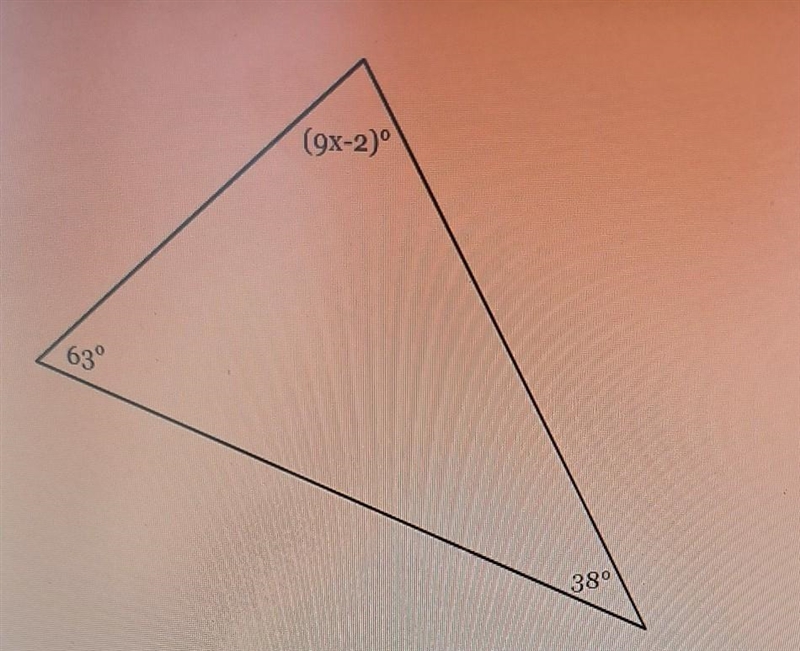 The measures of the angles of a triangle are shown in the figure below.Solve for X-example-1