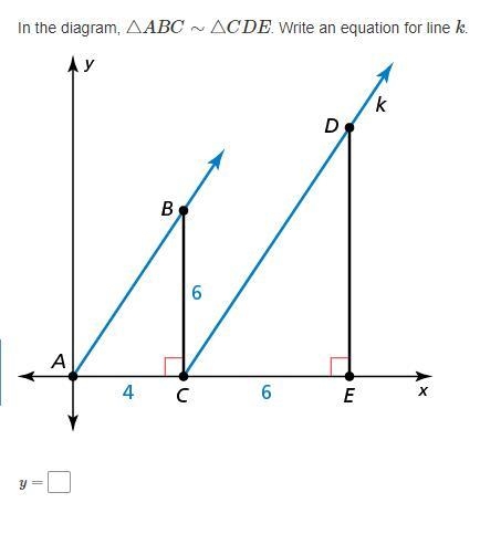 In the diagram, △ABC∼△CDE. Write an equation for line k-example-1