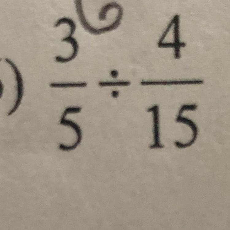 Need help with 3/5 divided by 4/15 ASAP AND SHOW WORK PLEASE AND THANK YOU !40 points-example-1