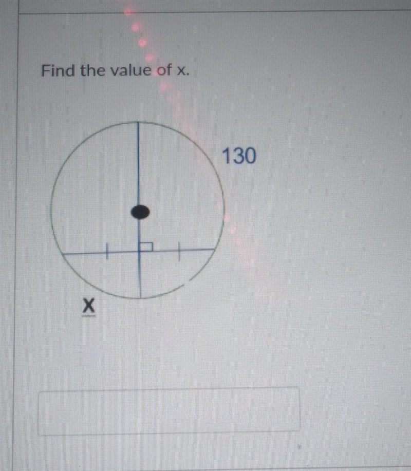 Find the value of x. 130 Х​-example-1