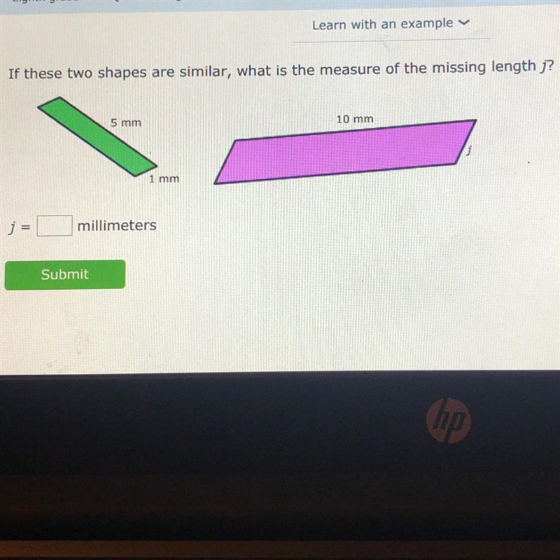 If these two shapes are similar, what is the measure of the missing length j? Help-example-1