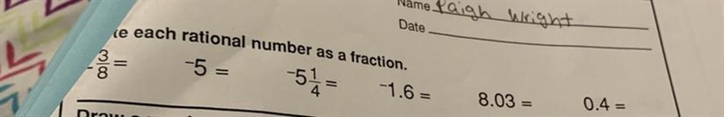 Write each rational number as a fraction for me PLEASEEEEE! 10 points-example-1