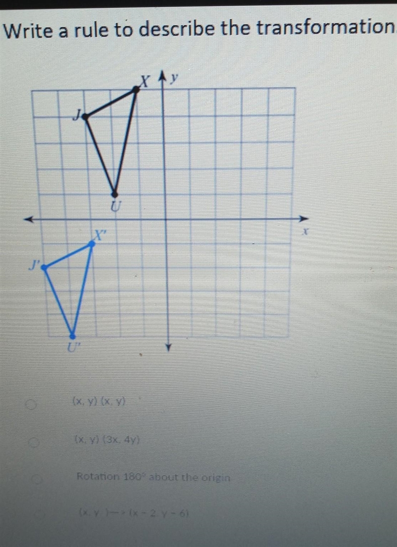 Write a rule to describe the transformation A. (x, y) (x, y) B. (x, y) (3x, 4y) C-example-1