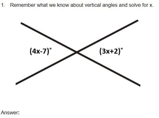 Please help! Remember what we know about vertical angles and solve for x. Answer:-example-1