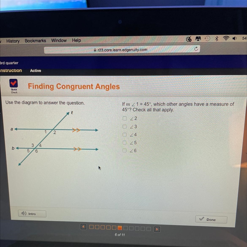 Check Use the diagram to answer the question. If m Z1 = 45°, which other angles have-example-1