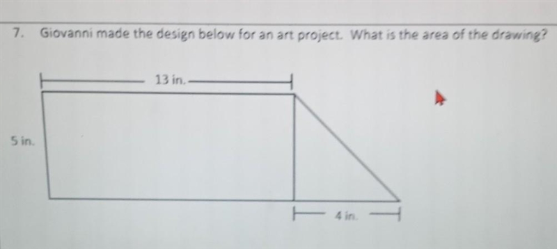 7. Giovanni made the design below for an art project. What is the area of the drawing-example-1