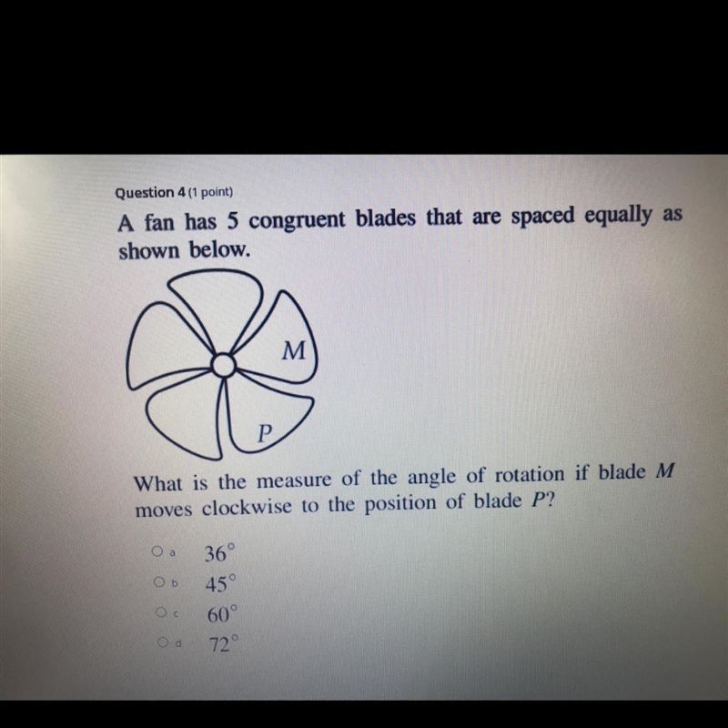 A fan has 5 congruent blades that are spaced equally as shown below. What is the measure-example-1