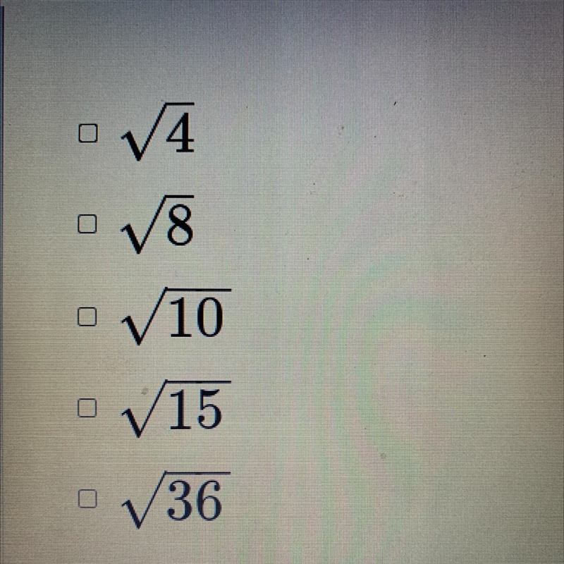 Select all irrational numbers.-example-1