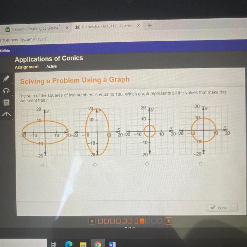 The sum of the squares of two numbers is equal to 100. Which graph represents all-example-1