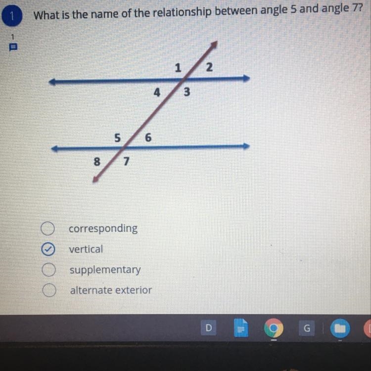 What is the name of the relationship between angle 5 and angle 7? PleSe help-example-1