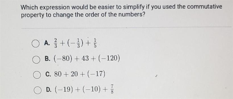 Which expression would be easier to simplify if you used the commutative property-example-1