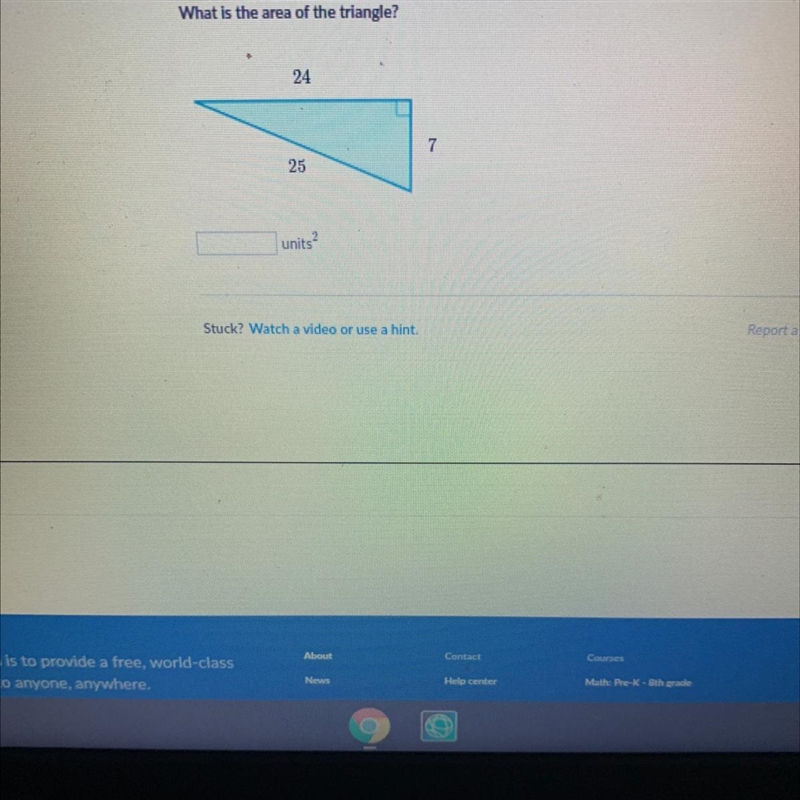 What is the area of the triangle? 24 7 25 units 2. Help me please-example-1