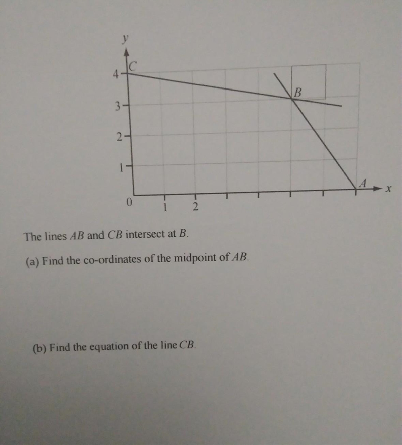 The lines AB and CB intersect at B (a) Find the co-ordinates of the midpoint of AB-example-1