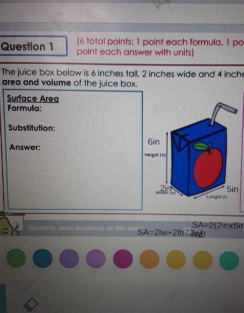 The juice box below is 6 inches tall, 2 inches wide and 4 inches long. Find the surface-example-1