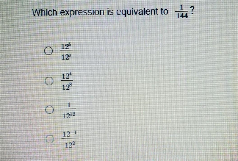 Which expression is equivalent to 1/144​-example-1