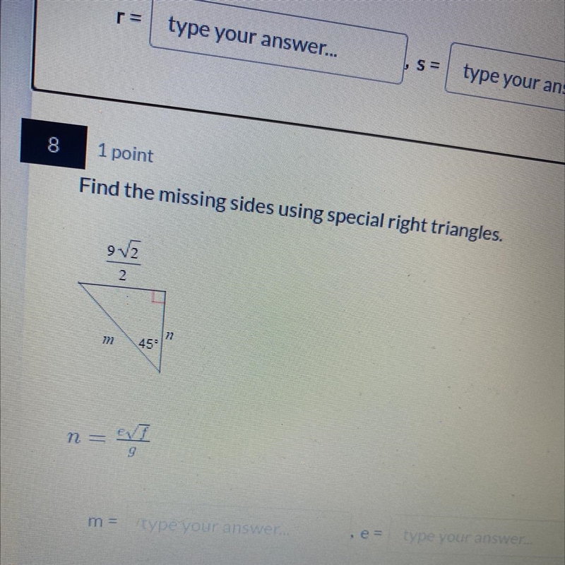 Find the missing sides using special right triangles-example-1