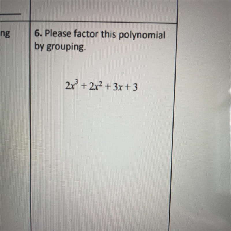 Please help with this! Polynomial grouping (show work) 10 points-example-1