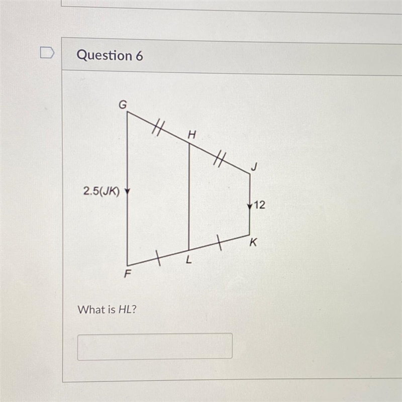 G H 2.5(JK) 12 к L F What is HL?-example-1