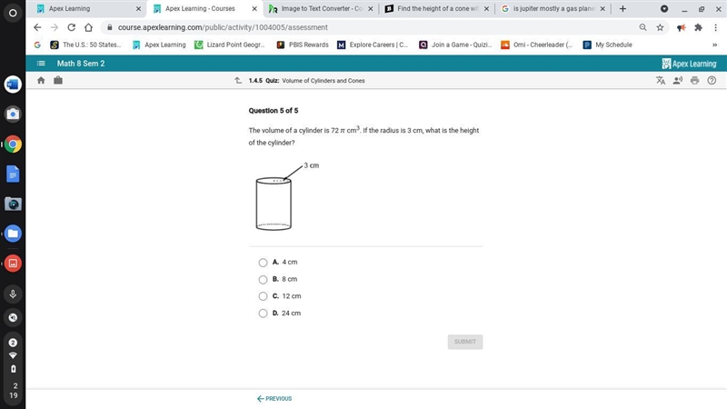 Helppppppppppppppppppppppppppppppp The volume of a cylinder is 72 71 cm. If the radius-example-1