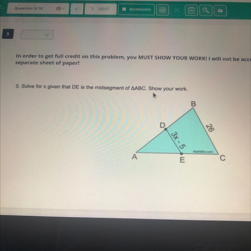 Solve for X given the DE is made segment of triangle ABC. show all work-example-1