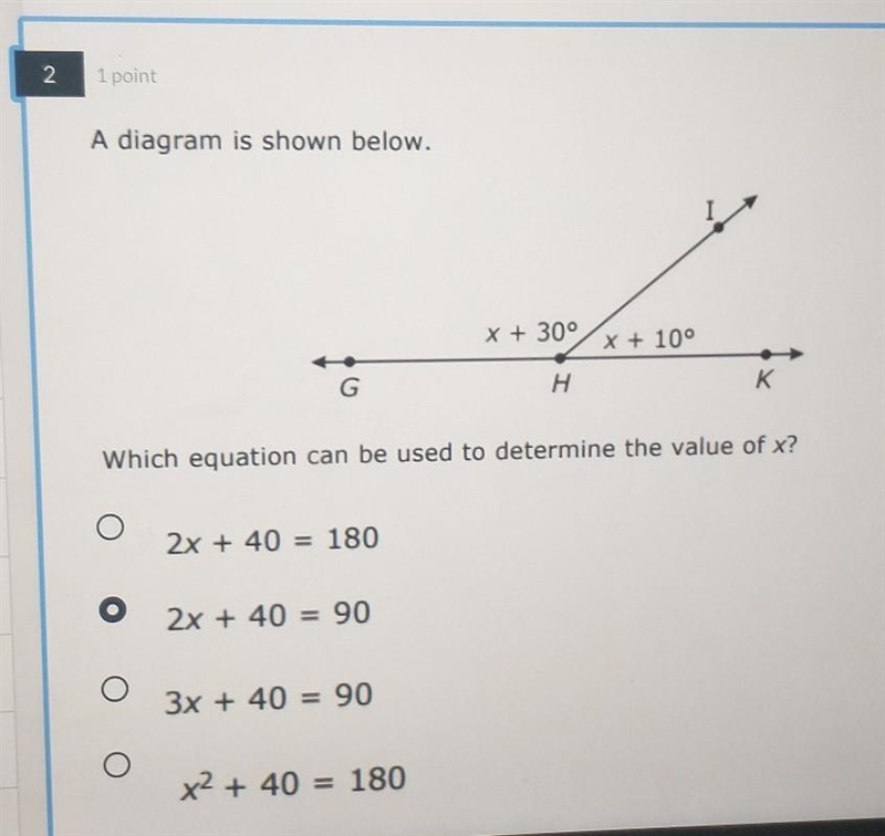 Which equation can be used to determine the value of x?​-example-1