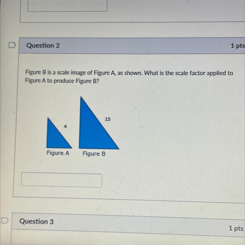 Figure B is a scale image of Figure A, as shown. What is the scale factor applied-example-1