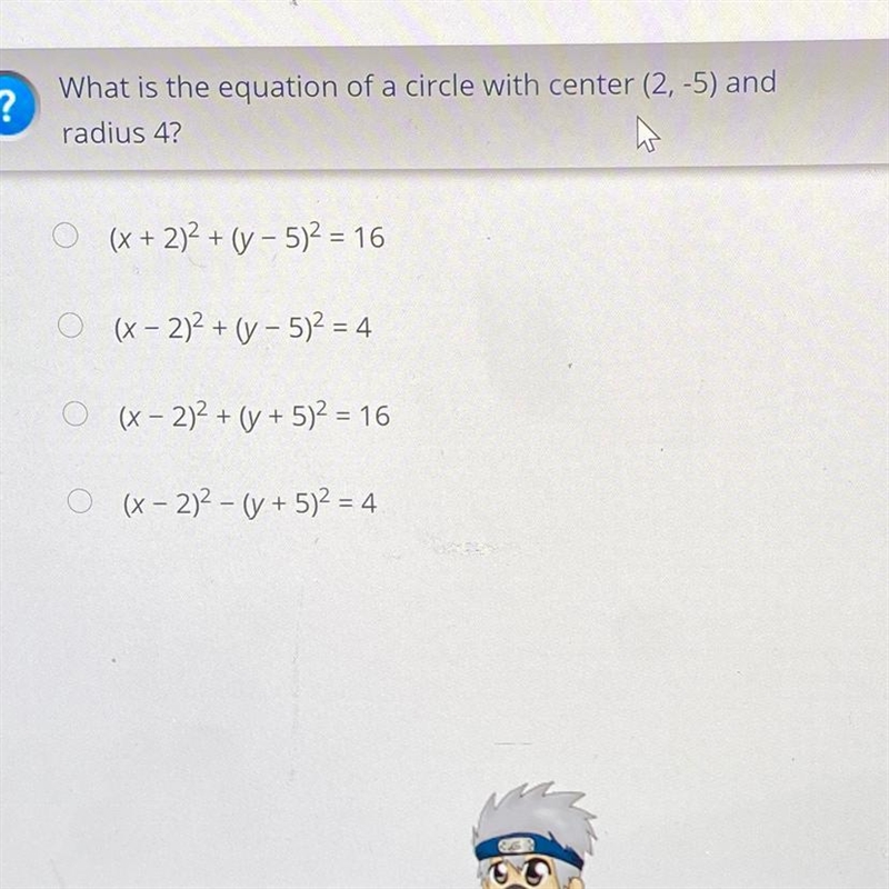 What is the equation of a circle with center (2,-5) and radius 4?-example-1