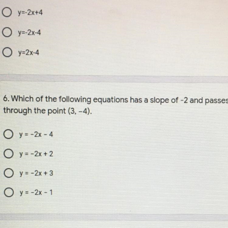 6. Which of the following equations has a slope of -2 and passes through the point-example-1