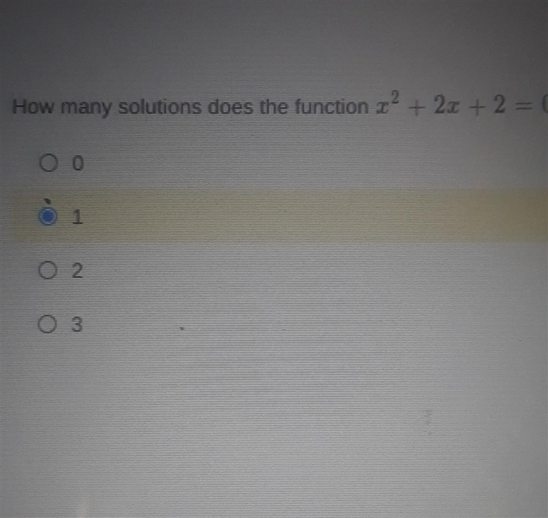 How many solutions does the function x^2+2x+2x=0 a. 0 b. 1 c. 2 d. 3​-example-1