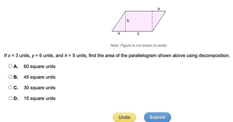 If x = 3 units, y = 6 units, and h = 5 units, find the area of the parallelogram shown-example-1