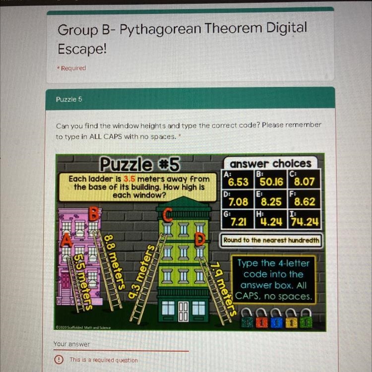 Pythagorean Theorem Digital Escape,I need help with the Answer Immediately!!!!!!!!-example-1