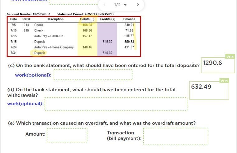 20 POINTS (e) which transaction caused an overdraft and what was the overdraft amount-example-1