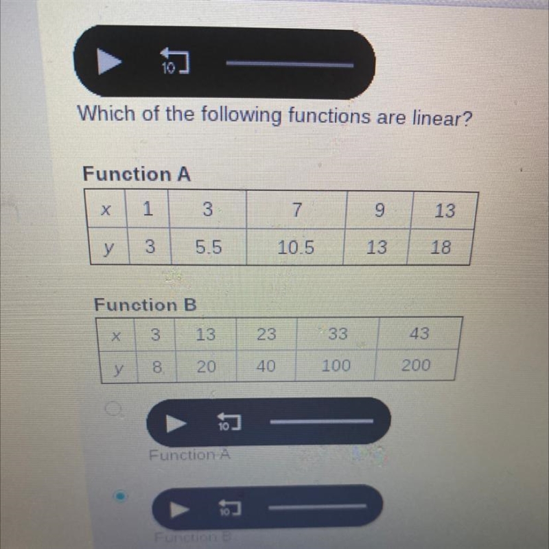 Help !Which of the following functions are linear? Function A Function b Function-example-1