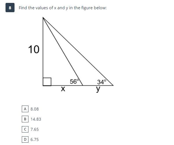 Find the values of x and y in the figure below: ​ A 8.08 B 14.83 C 7.65 D 6.75-example-1