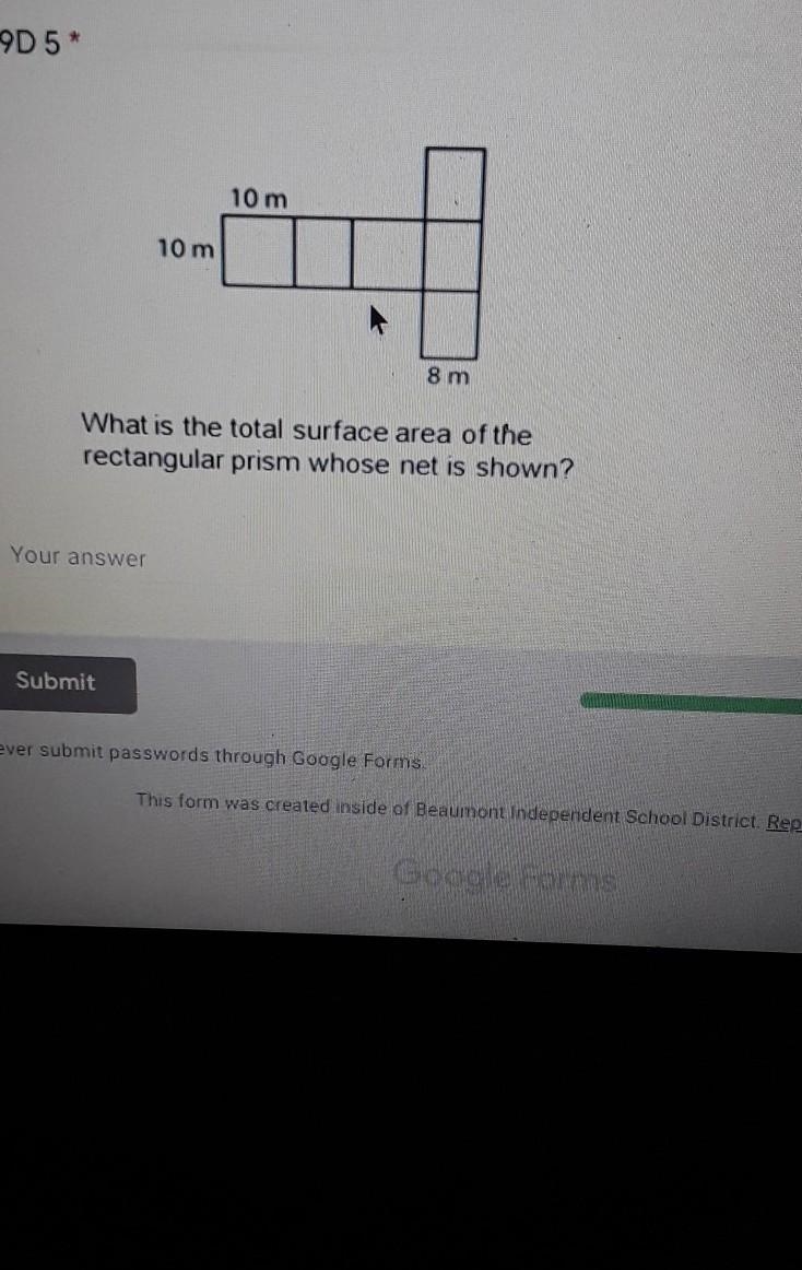 What is total surface area of the rectangular prism shown 10m 10m 8m​-example-1