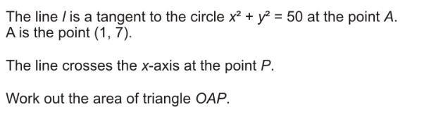 the line I is a tangent to the circle x^2+y^2=50 at the point A. A is the point (1,7). the-example-1