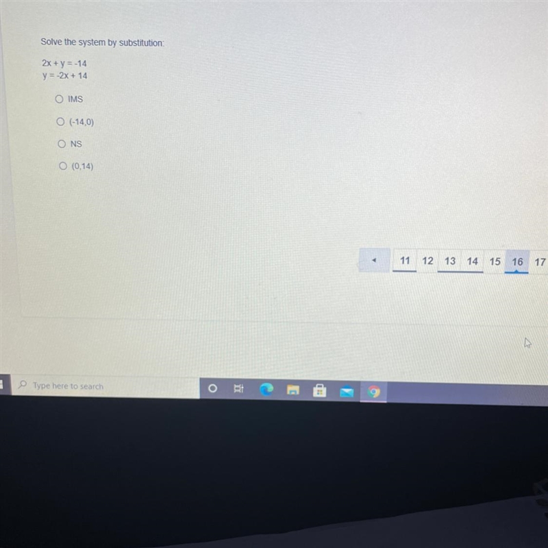 Solve the system by substitution 2x + y = -14 y = -2x + 14-example-1