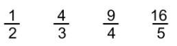 Here are the first four terms of some sequence. 1/2 , 4/3 , 9/4 , 16/5 Find the nth-example-1